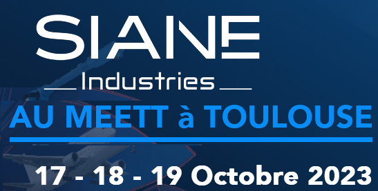 SIANE industries - Toulouse du 17 au 19 octobre 2023